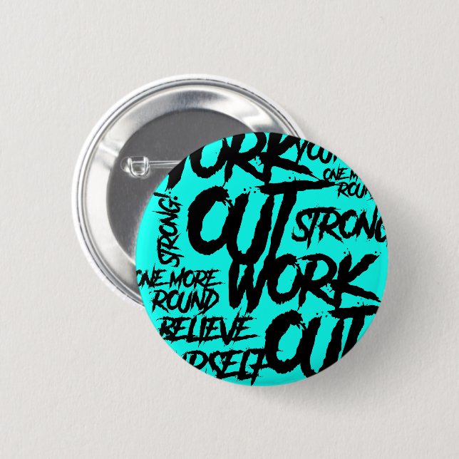 Button Pin Workout Motivation Teal Gym Badge (Front & Back)