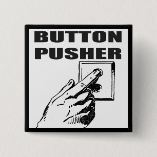 Button Pusher Funny T-shirts Gifts