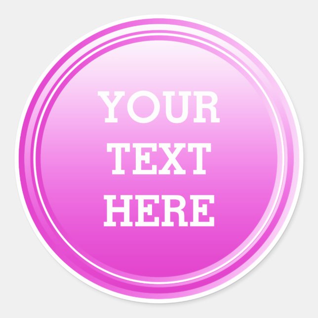 BUTTON ROUND pink gradient + your text Classic Round Sticker (Front)
