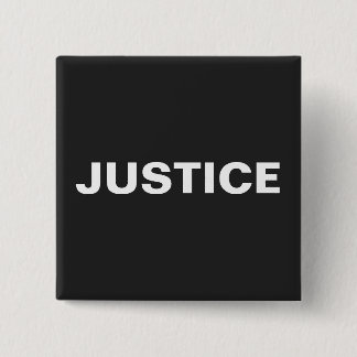 Button That Says Justice