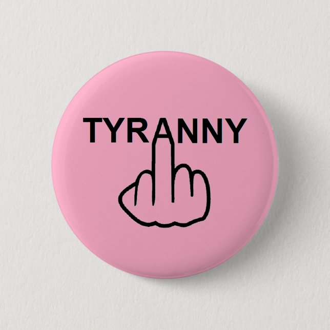 Button Tyranny Flip (Front)