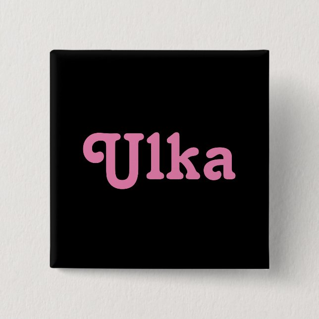Button Ulka (Front)