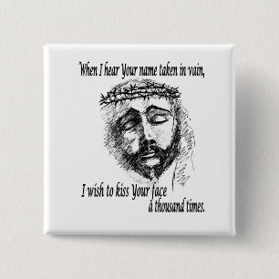Button with the Head of Christ and saying.