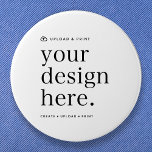 Button Your Design Upload 3" Round<br><div class="desc">An easy to use custom template which allows you to upload your own artwork from your device! Customise further in Zazzle with images and text or upload any artwork file (like your own creation from Photoshop or Canva)! Possibilities are endless for any purpose or need from personal, business or special...</div>