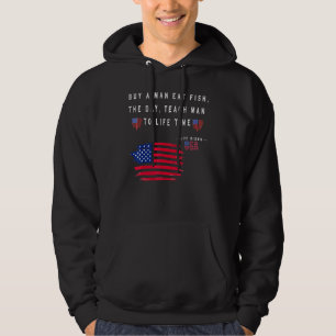 Buy A Man Eat Fish The Day Teach Man To Life Time  Hoodie