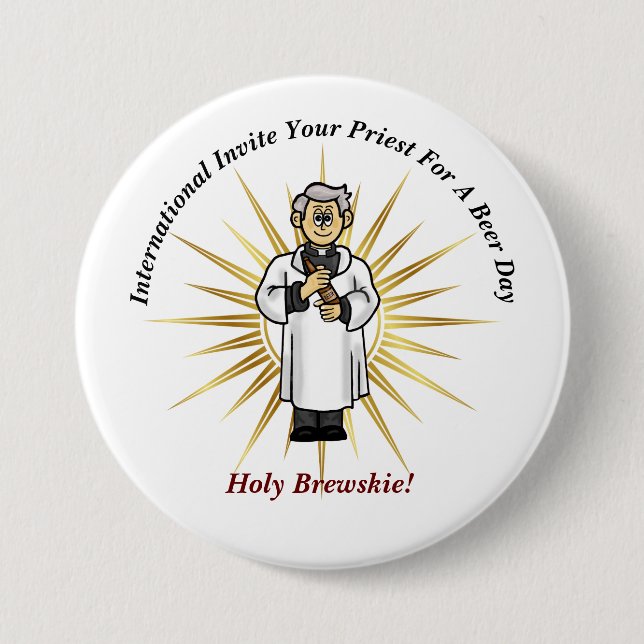Buy A Priest A Beer Day Button 1 (Front)