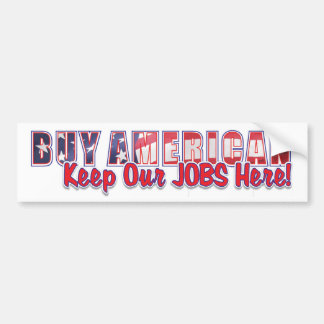 buy american 1 bumper sticker