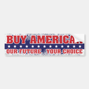 Buy American Bumper Sticker