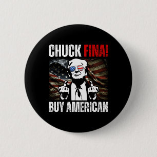 Buy American Chuck Fina China Trade Liberation Day 6 Cm Round Badge