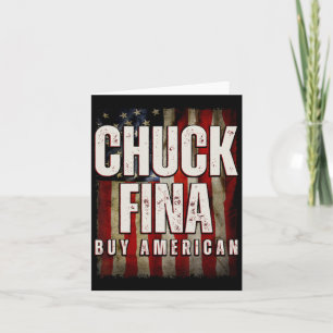 Buy American Chuck Fina China Trade Liberation Day Card
