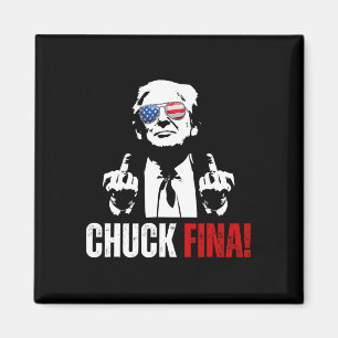 Buy American Chuck Fina China Trade Liberation Day Magnet