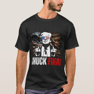 Buy American Chuck Fina China Trade Liberation Day T-Shirt