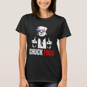 Buy American Chuck Fina China Trade Liberation Day T-Shirt