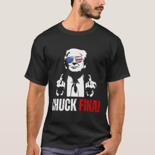 Buy American Chuck Fina China Trade Liberation Day T-Shirt