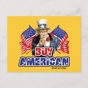 Buy American ( Made In China ) - Funny Joke Postcard
