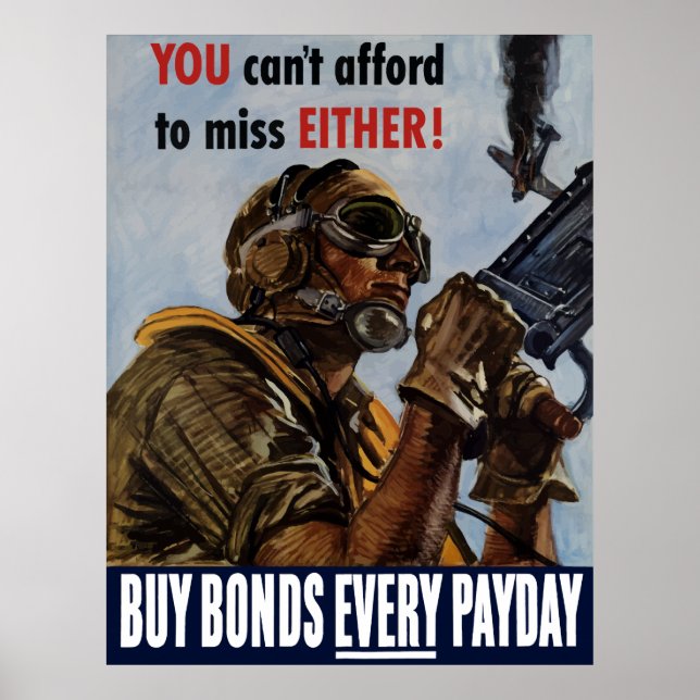 Buy Bonds Every Payday -- WW2 Poster (Front)