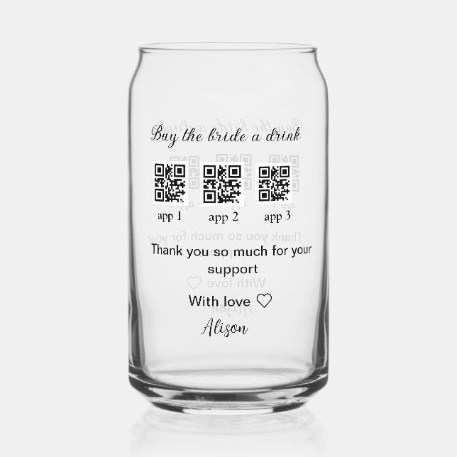 buy bride a drink scan QR code thank youInvitation Can Glass (Front)