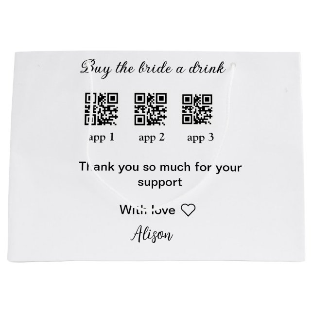 buy bride a drink scan QR code thank youInvitation Large Gift Bag (Front)