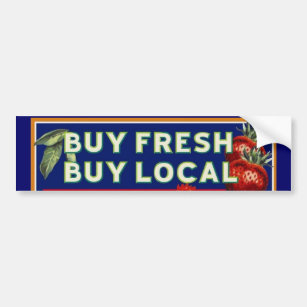 Buy Fresh, Buy Local Bumper Sticker