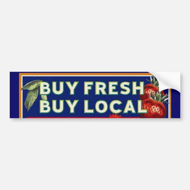 Buy Fresh, Buy Local Bumper Sticker (Front)