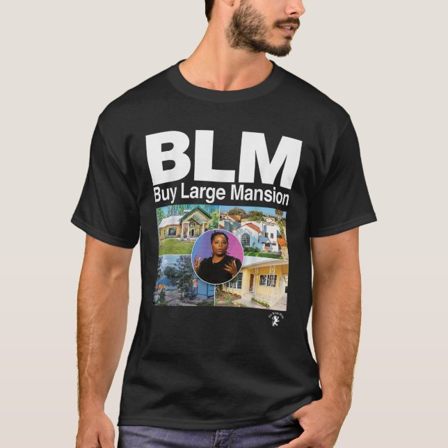 Buy Large Mansions BLM T Shirt T Shirt (Front)