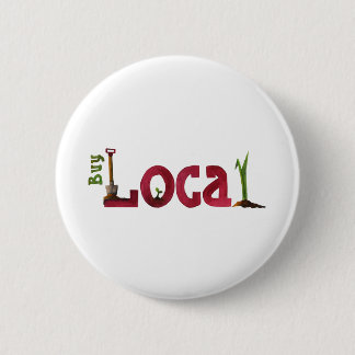 Buy Local 6 Cm Round Badge