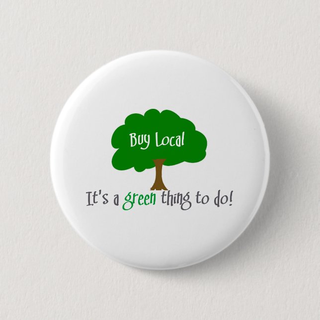 Buy Local 6 Cm Round Badge (Front)