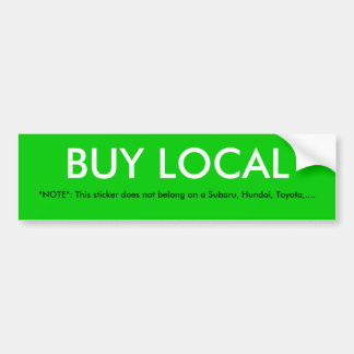 BUY LOCAL BUMPER STICKER