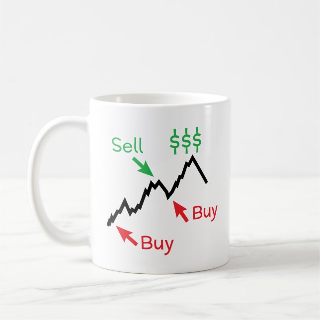 Buy Low Sell High T-Shirt - Stock Trader Gift Coffee Mug (Left)
