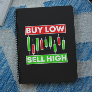 BUY LOW SELL HIGH TRADING CANDLE STICKS NOTEBOOK