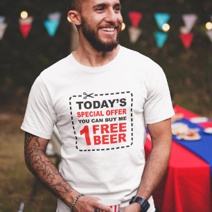 Buy Me A Beer - Funny Drinking T-Shirt