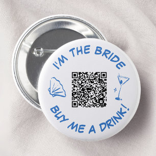 Buy Me A Drink Bride Bachelorette Party QR Code 6 Cm Round Badge