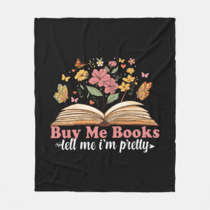 Buy Me Books And Tell Me To Stfuattdlag  Fleece Blanket