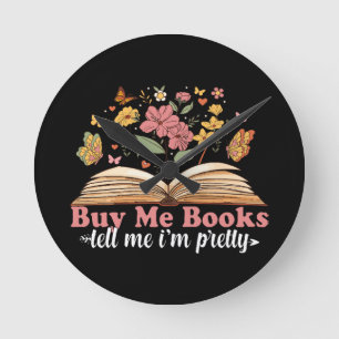 Buy Me Books And Tell Me To Stfuattdlag  Round Clock