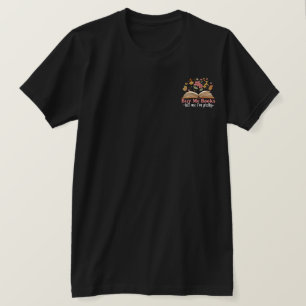 Buy Me Books And Tell Me To Stfuattdlag  T-Shirt