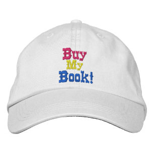 Buy My Book Author Promotional Design Embroidered Hat