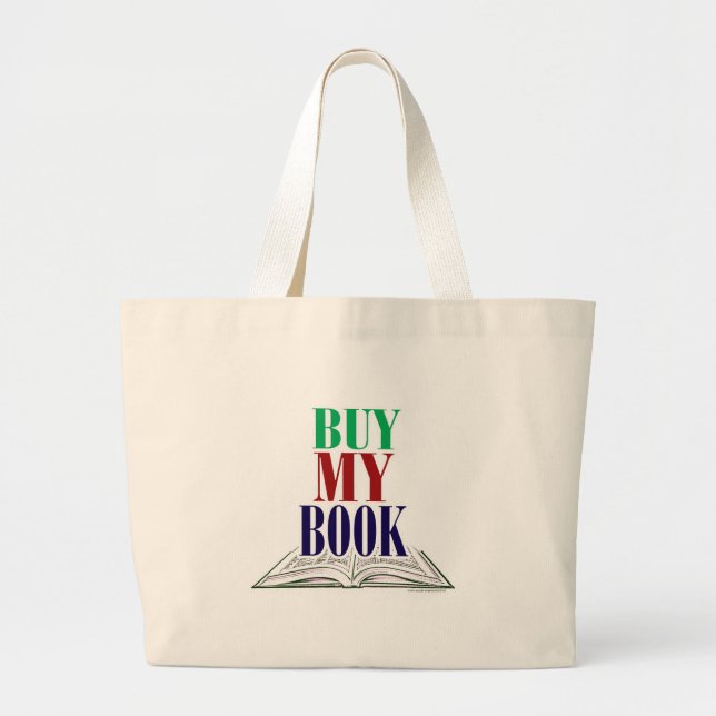 Buy My Book Author Promotional Design Large Tote Bag (Front)