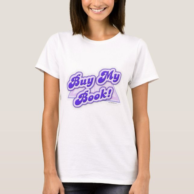 Buy My Book Purple Style T-Shirt (Front)