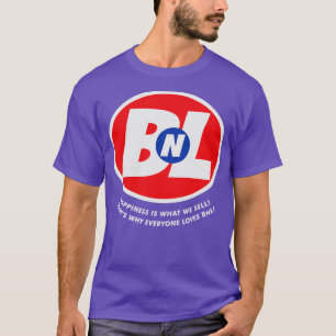 Buy n Large Happiness is what we sell Thats why ev T-Shirt