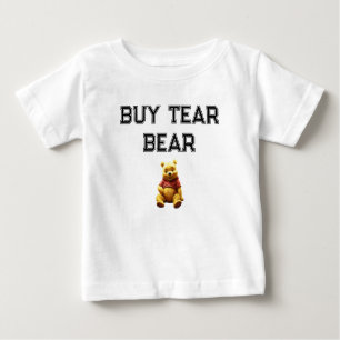BUY TEAR BEAR T-Shirt