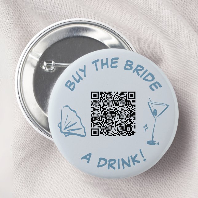 Buy the Bride a Drink Bachelorette Party QR Code 6 Cm Round Badge (Creator Uploaded)