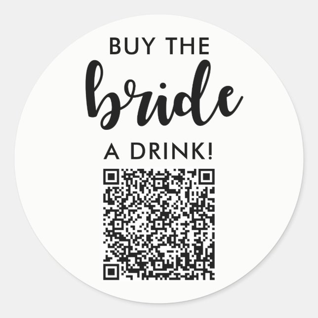 Buy The Bride A Drink Bachelorette Party QR Code Classic Round Sticker (Front)