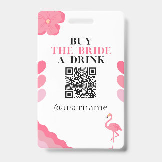 Buy the Bride a Drink Crowdfund Bachelorette Badge ID Badge