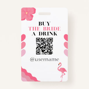 Buy the Bride a Drink Crowdfund Bachelorette Badge ID Badge