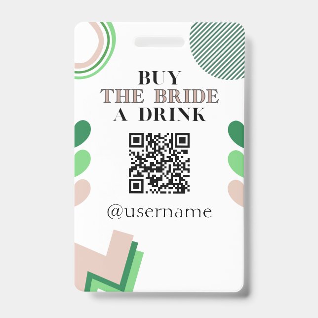 Buy the Bride a Drink Crowdfund Bachelorette ID Badge (Front)