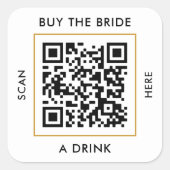 Buy The Bride A Drink Custom QR Code Bachelorette Square Sticker (Front)