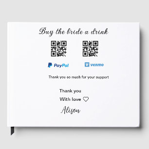 Buy the bride a drink donation QR Venmo PayPal Guest Book