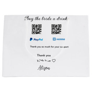 Buy the bride a drink donation QR Venmo PayPal Large Gift Bag