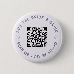 Buy The BRIDE a Drink QR Code Pale Purple Button