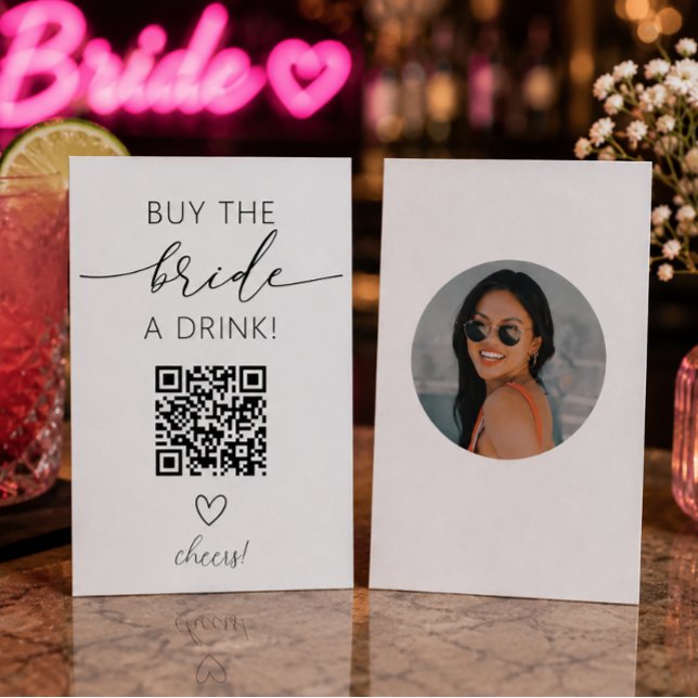 Buy the Bride a Drink QR Code with Photo Enclosure Card (Creator Uploaded)